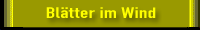 Bl&auml;tter im Wind mit Pfeifen